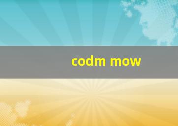 codm mow